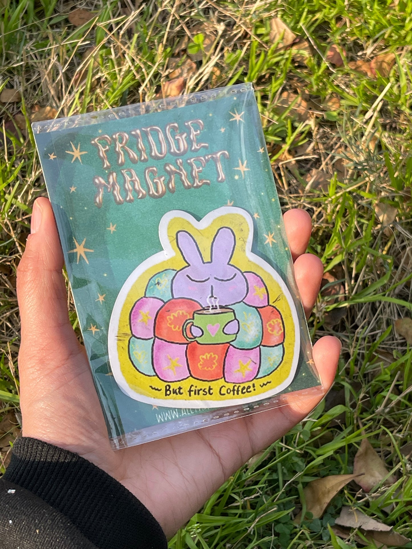 Coffee first magnet