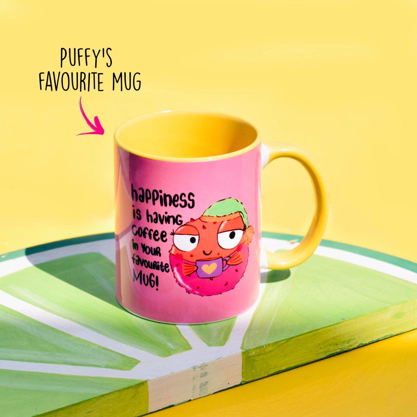 Puffy’s favourite mug