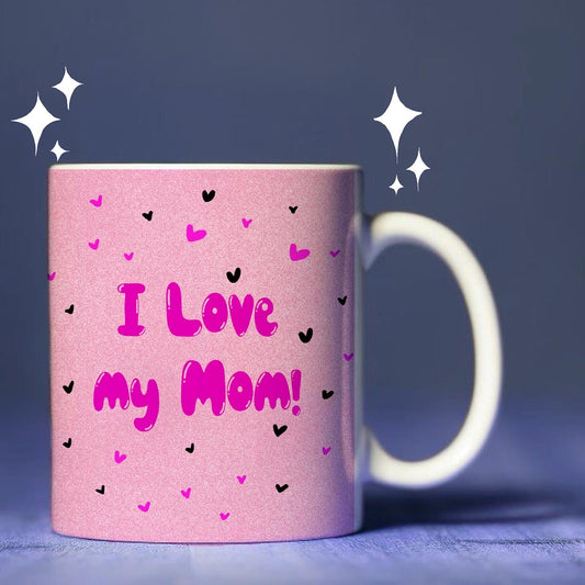 I love my mom mug