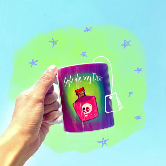 Hydrate my dear Mug