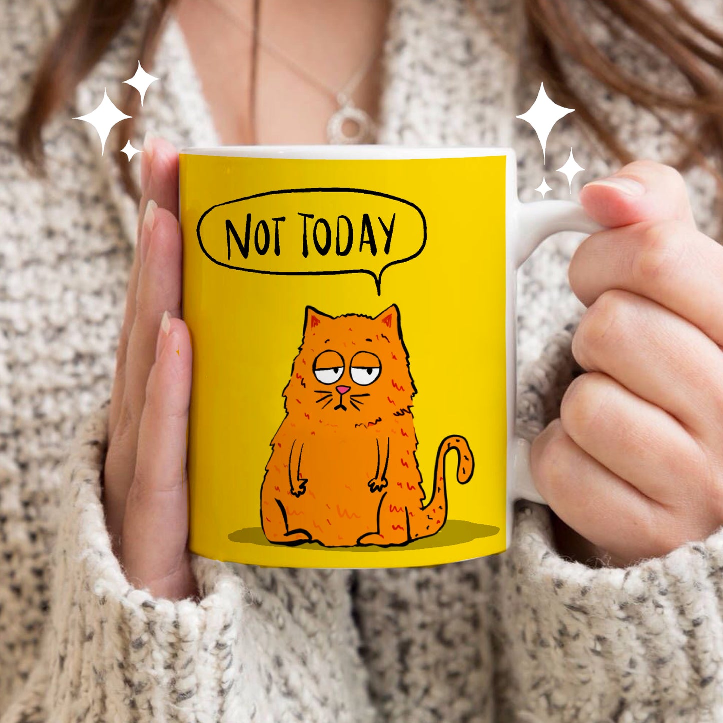 Not today Mug