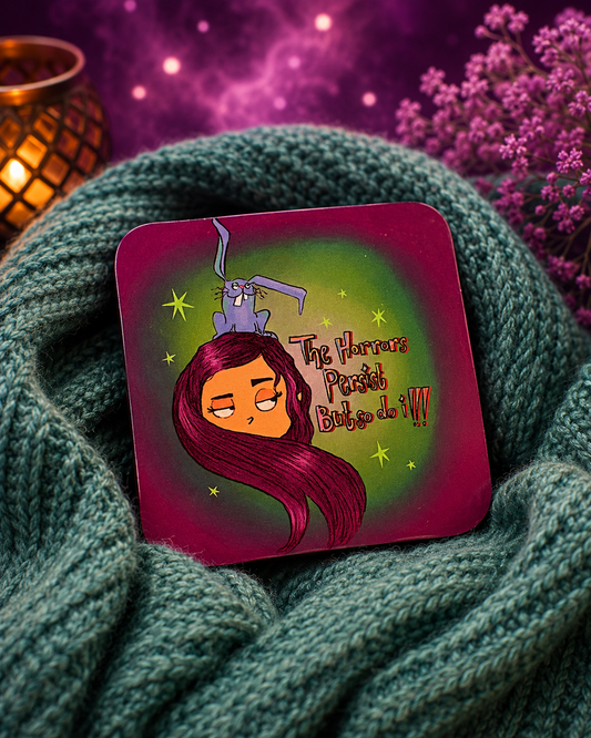Horrors Persist Coaster