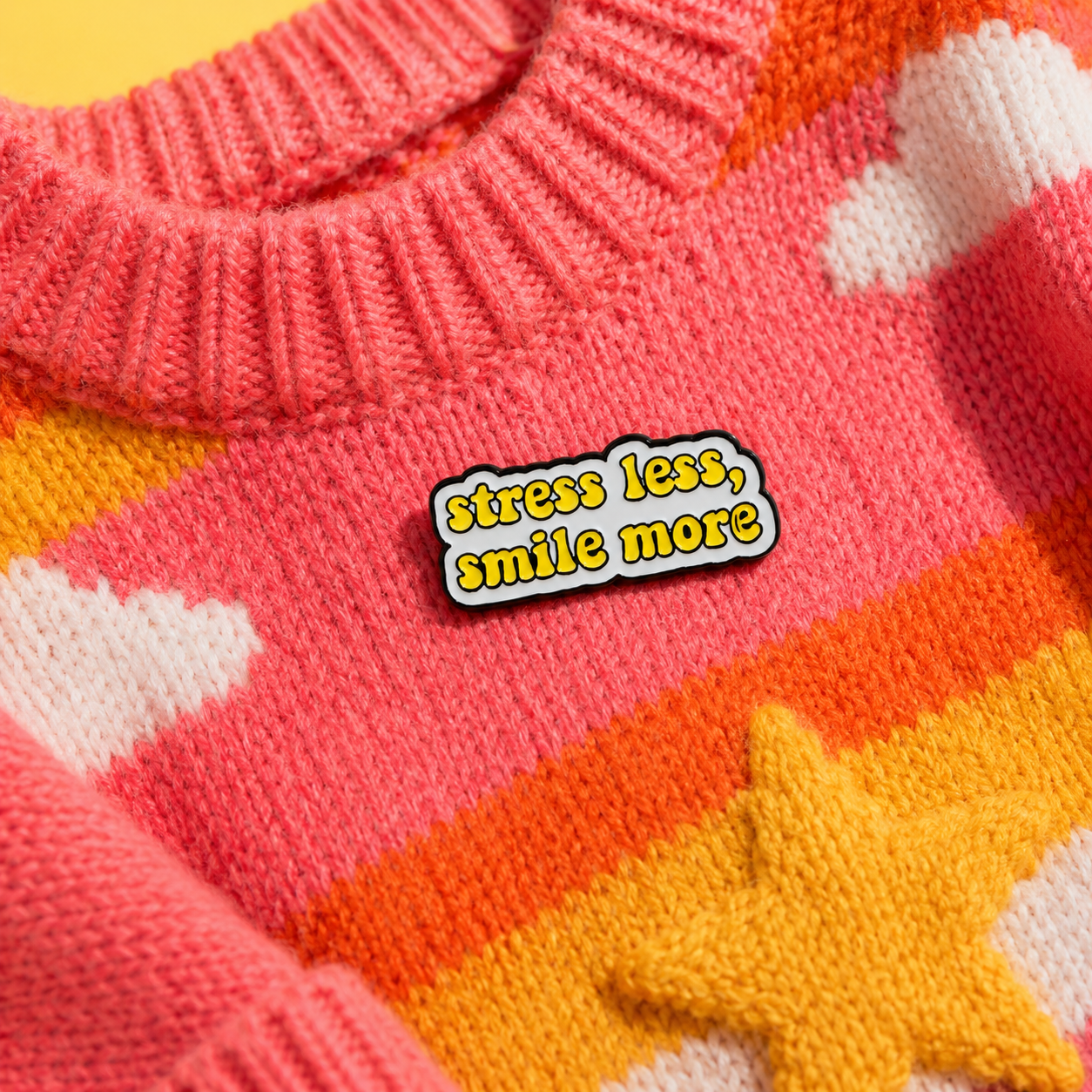 Stress Less Smile More Enamel Pin