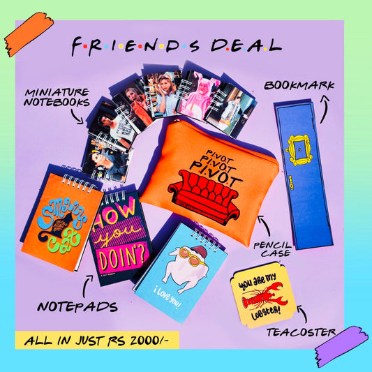 FRIENDS DEAL